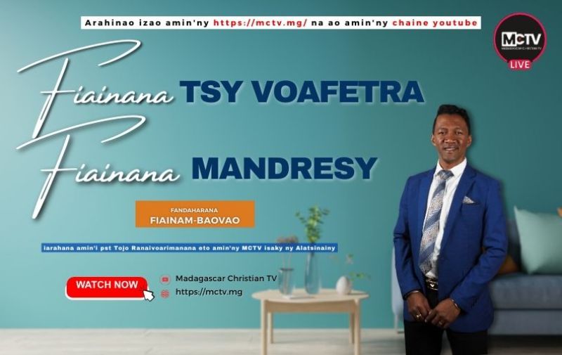 FIAINANA TSY VOAFETRA, FIAINANA MANDRESY