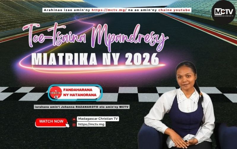 TOE-TSAINA MPANDRESY MIATRIKA NY 2026
