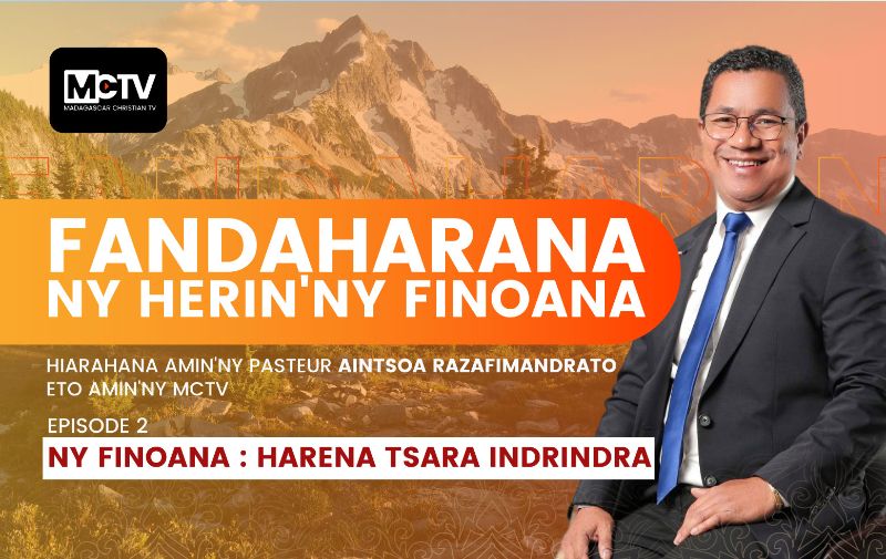 Ny finoana dia harena tsara indrindra