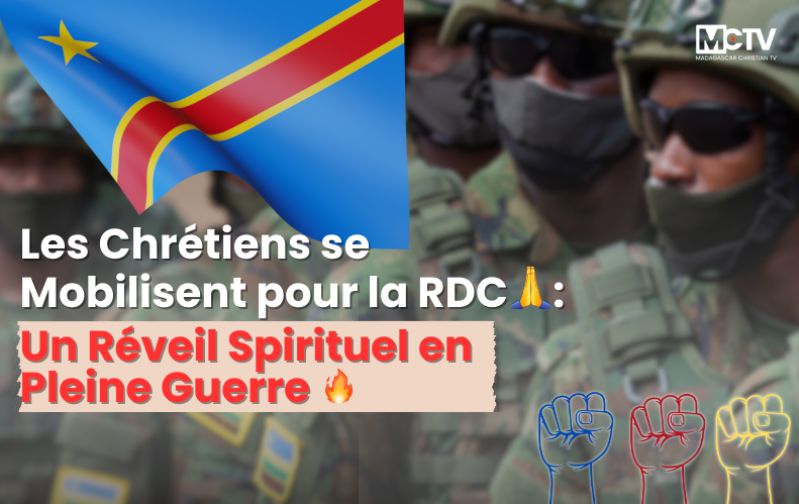 Les Chrétiens se Mobilisent pour la RDC : Un Réveil Spirituel en Pleine Guerre