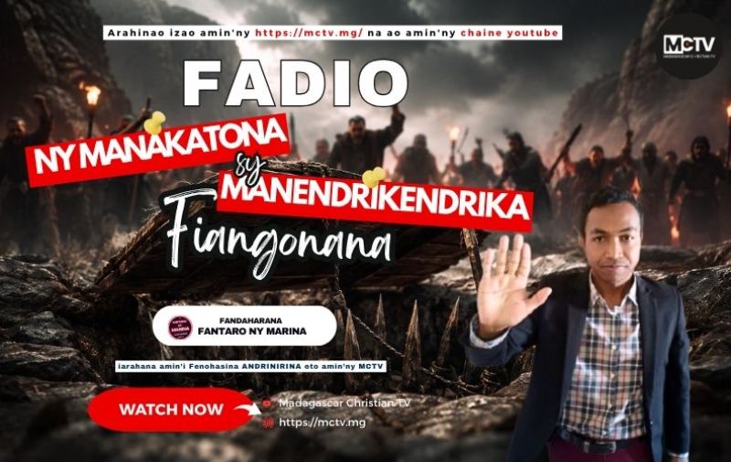 FADIO NY MANAKATONA SY MANENDRIKENDRIKA FIANGONANA