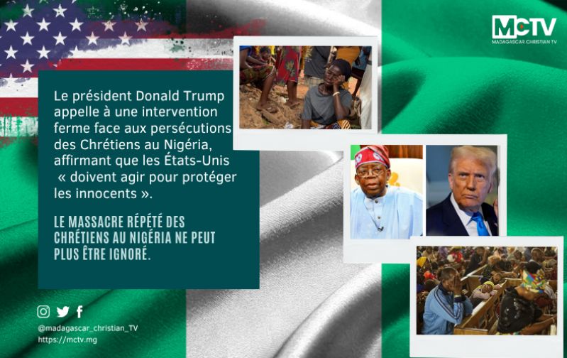 Nigéria & États-Unis 🇺🇸🇳🇬 : Donald Trump réagit aux persécutions des chrétiens au Nigéria