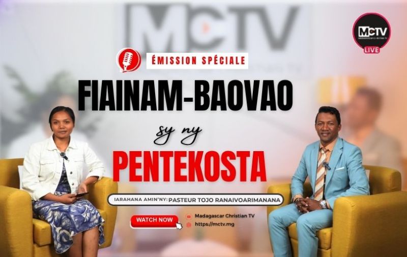 FIAINAM-BAOVAO SY NY PENTEKOSTA