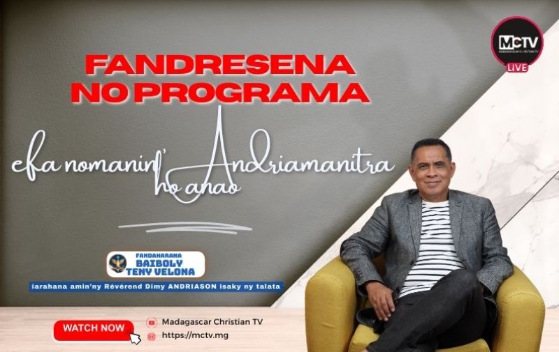 FANDRESENA NO PROGRAMA EFA NOMANIN'ANDRIAMANITRA HO ANAO