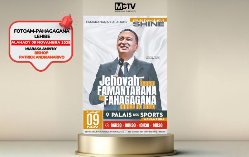 JEHOVAH HANAO FAMANTARANA SY FAHAGAGANA LEHIBE HO ANAO