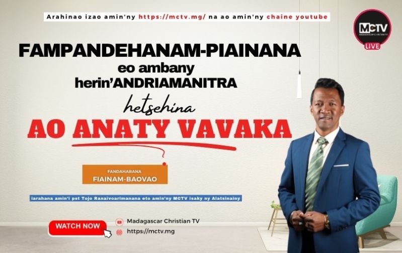FAMPANDEHANAM-PIAINANA EO AMBANY HERIN'ANDRIAMANITRA HETSEHINA AO ANATY VAVAKA