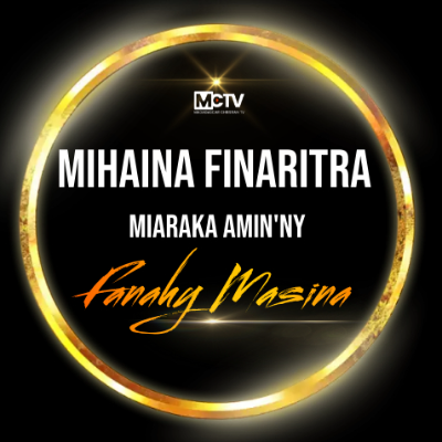 Miaina Finaritra miaraka amin'ny Fanahy Masina