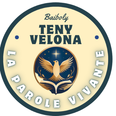 BAIBOLY TENY VELONA (LA PAROLE VIVANTE)