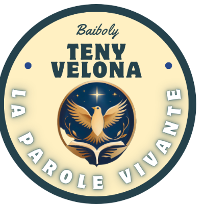 BAIBOLY TENY VELONA (LA PAROLE VIVANTE)