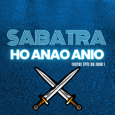 SABATRA HO ANAO ANIO